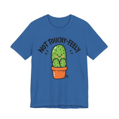 not-touchy-feely