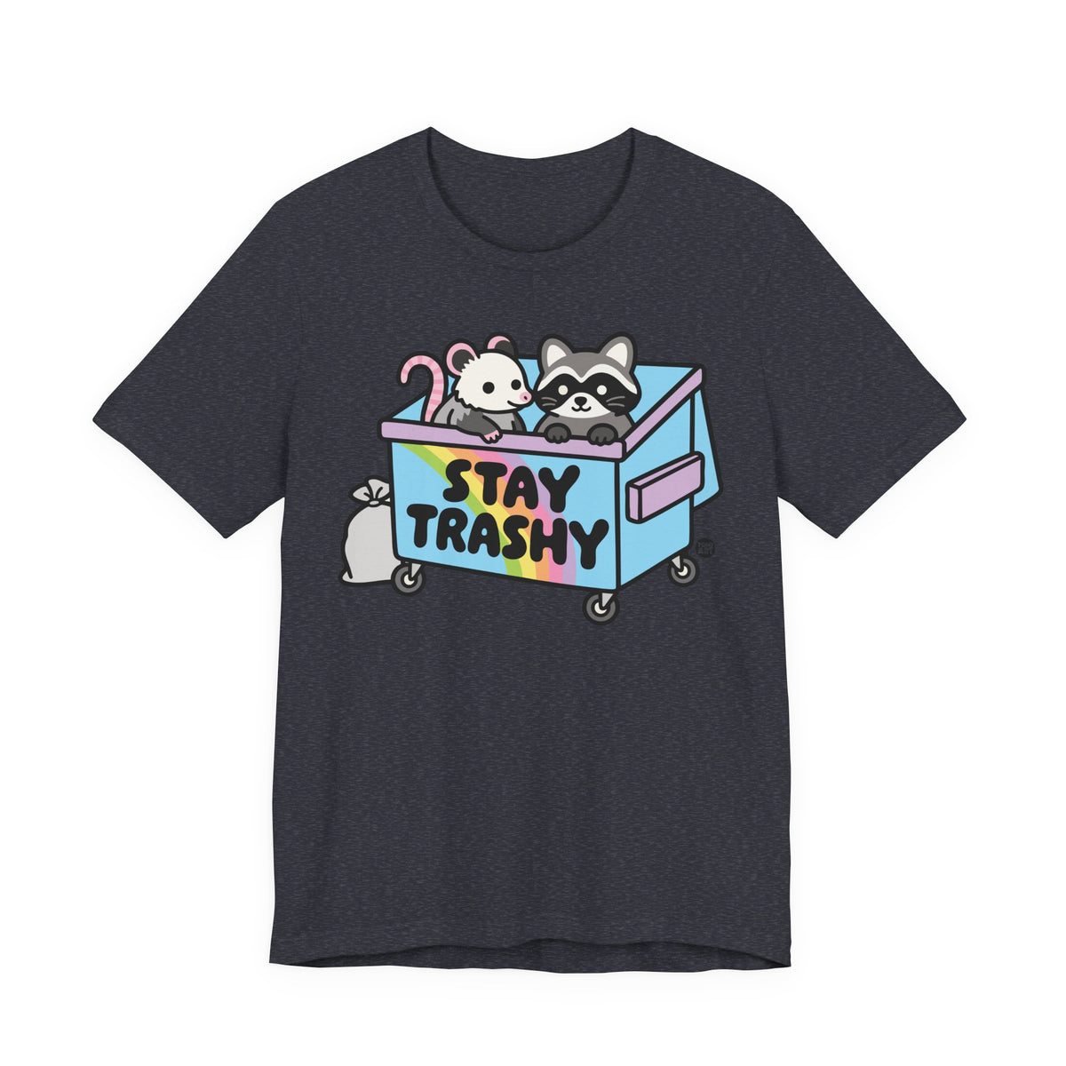 stay-trashy-dumpster-cute