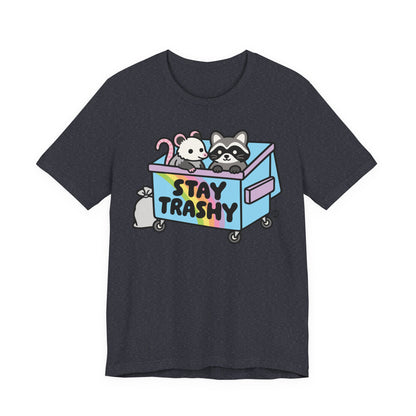 stay-trashy-dumpster-cute