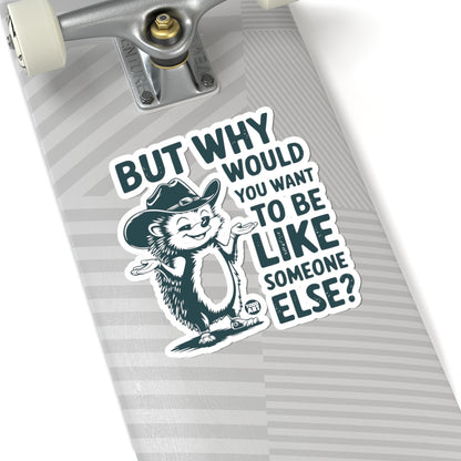 Cowboy WisdomTodd Art Sticker