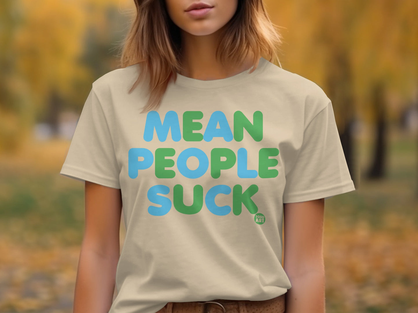 Mean People Suck Graphic Tee for Casual Wear