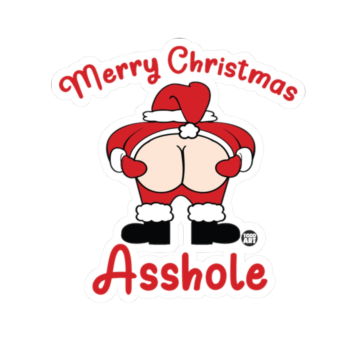 Festive Cheeky GreetingsTodd Art Sticker