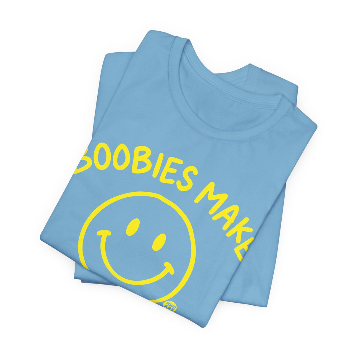 boobies make me smile