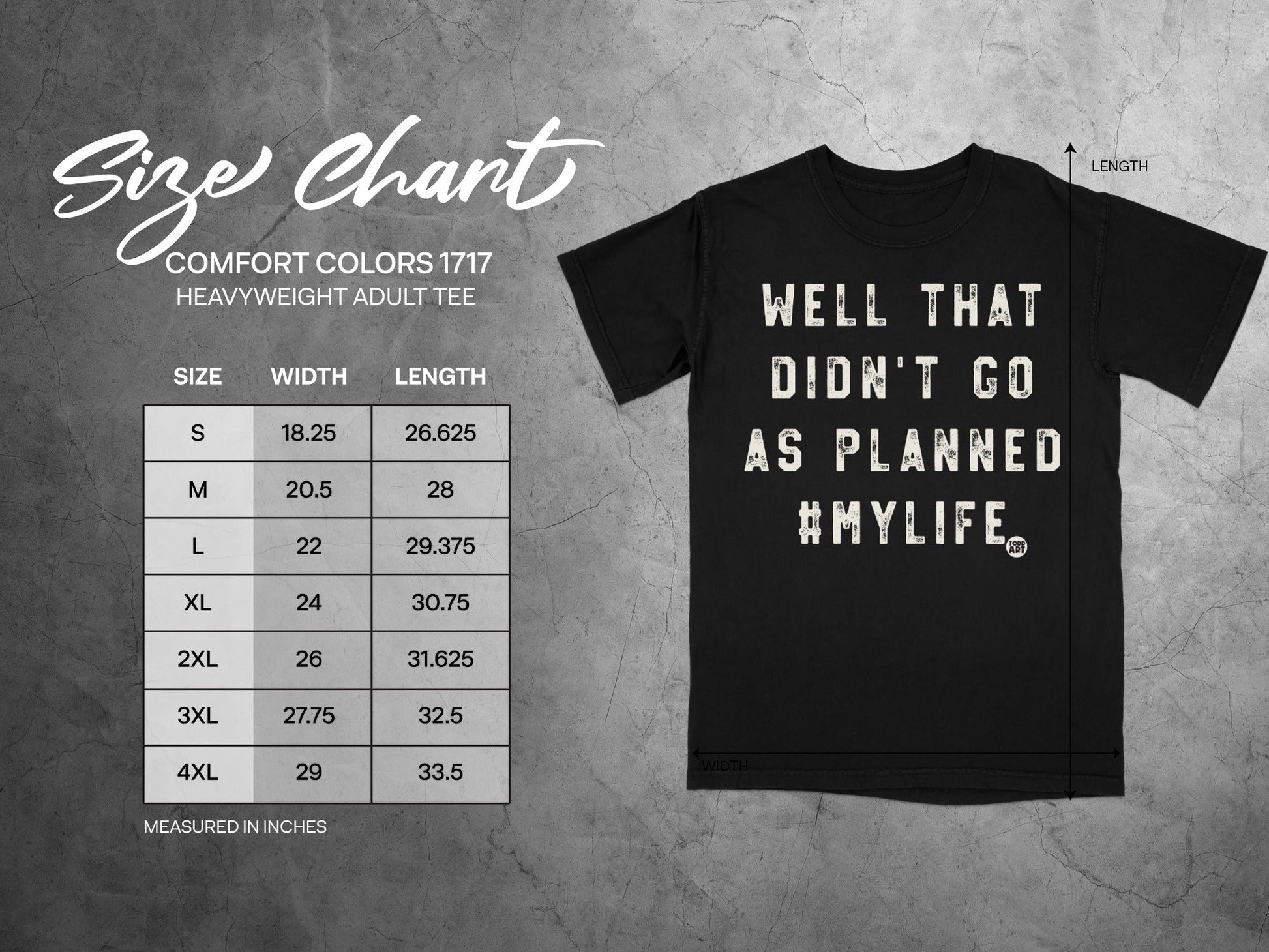 Well That Didn't Go As Planned #MyLife Adult Tee