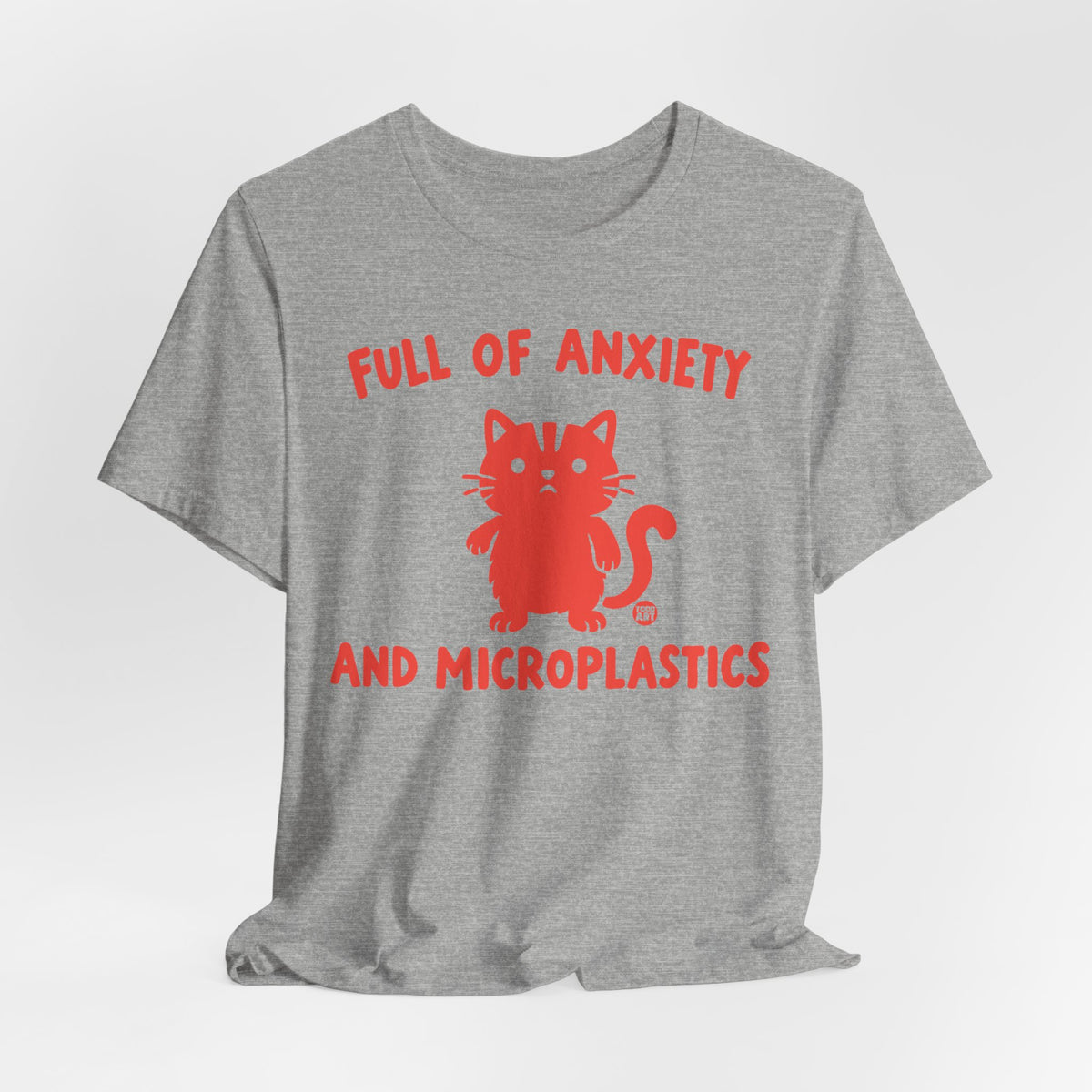 full of nxiety and microplastics