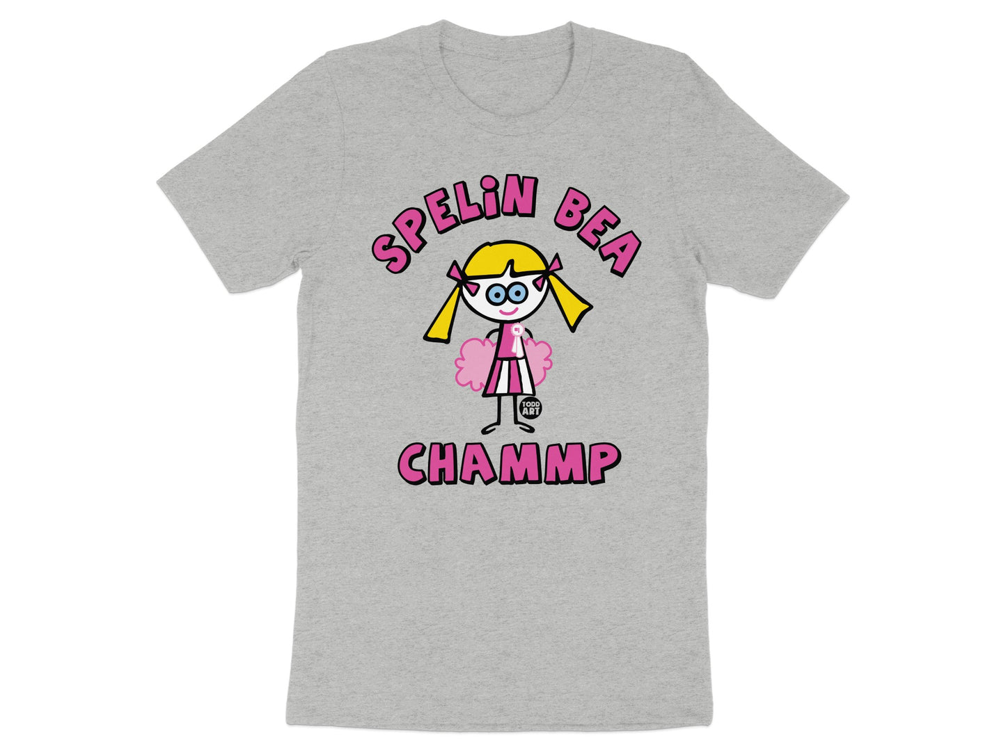 Fun Spelin Bea Chammp Graphic T Shirt