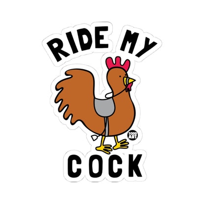 Ride My CockTodd Art Sticker