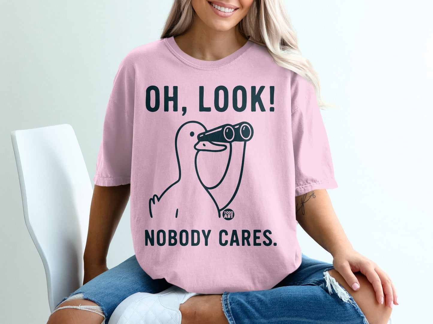 Oh Look Nobody Cares Graphic Printed T-Shirt