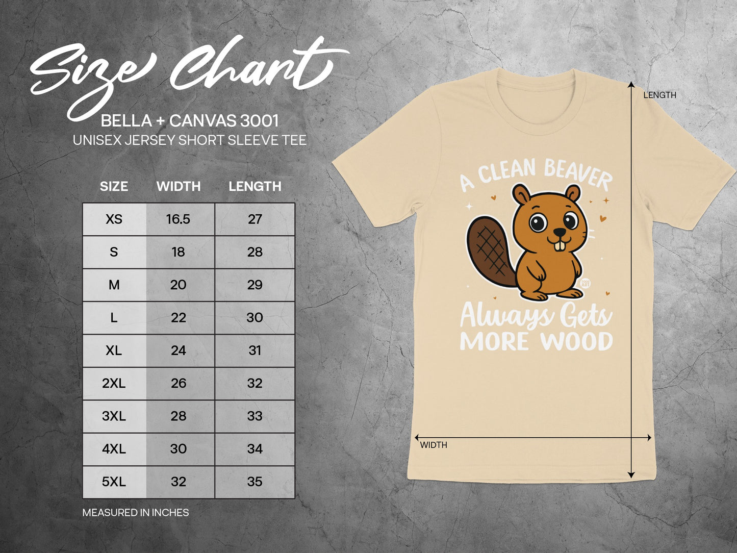 A Clean Beaver Always Gets More Wood Tee