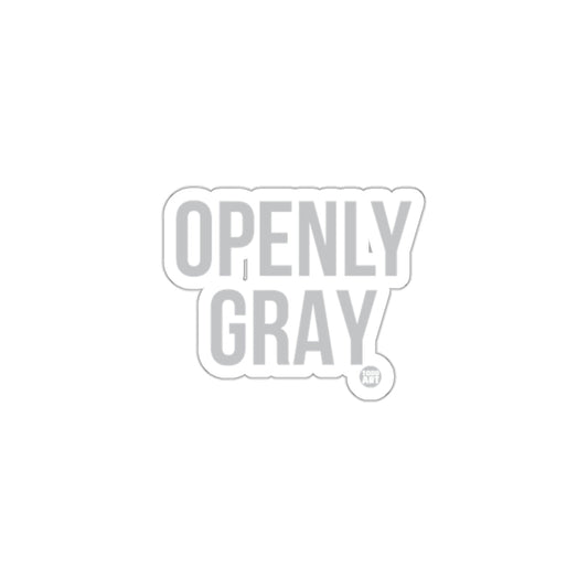Openly Gray Decorative Graphic Sticker Decal