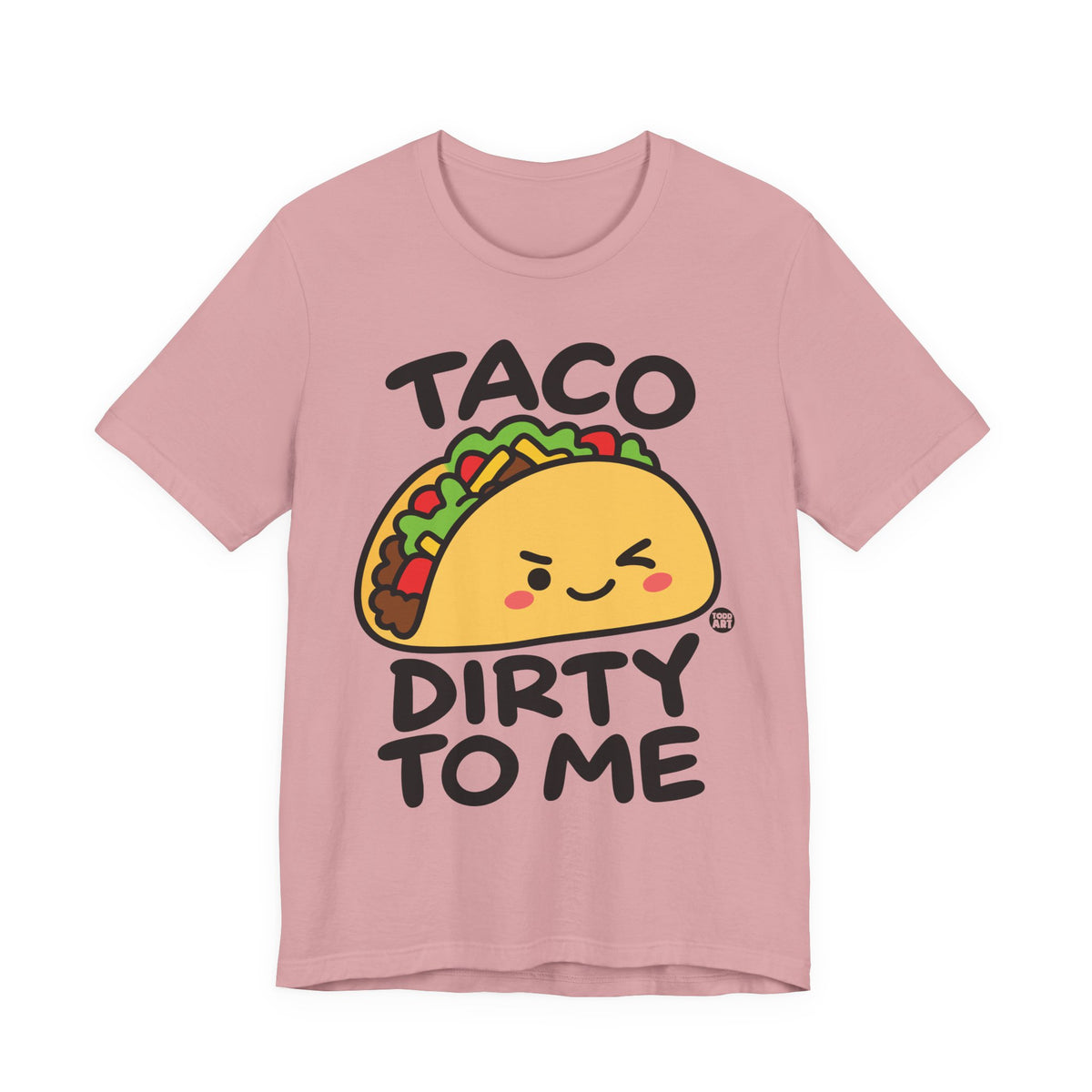 taco-dirty-me-cute