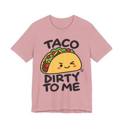 taco-dirty-me-cute