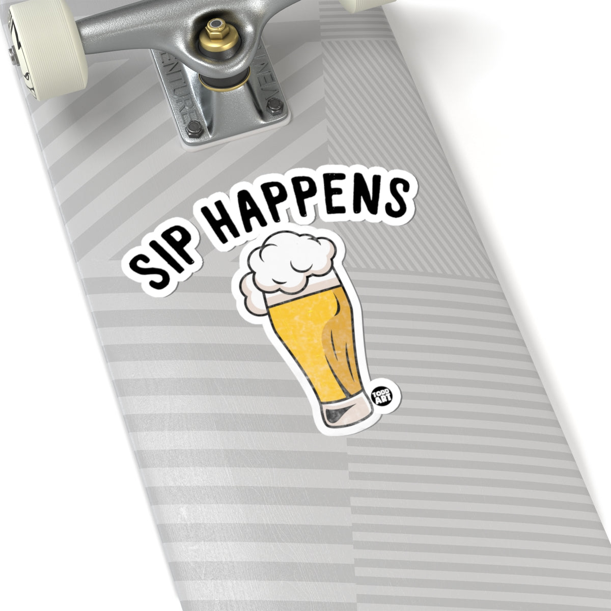 Sip HappensTodd Art Sticker