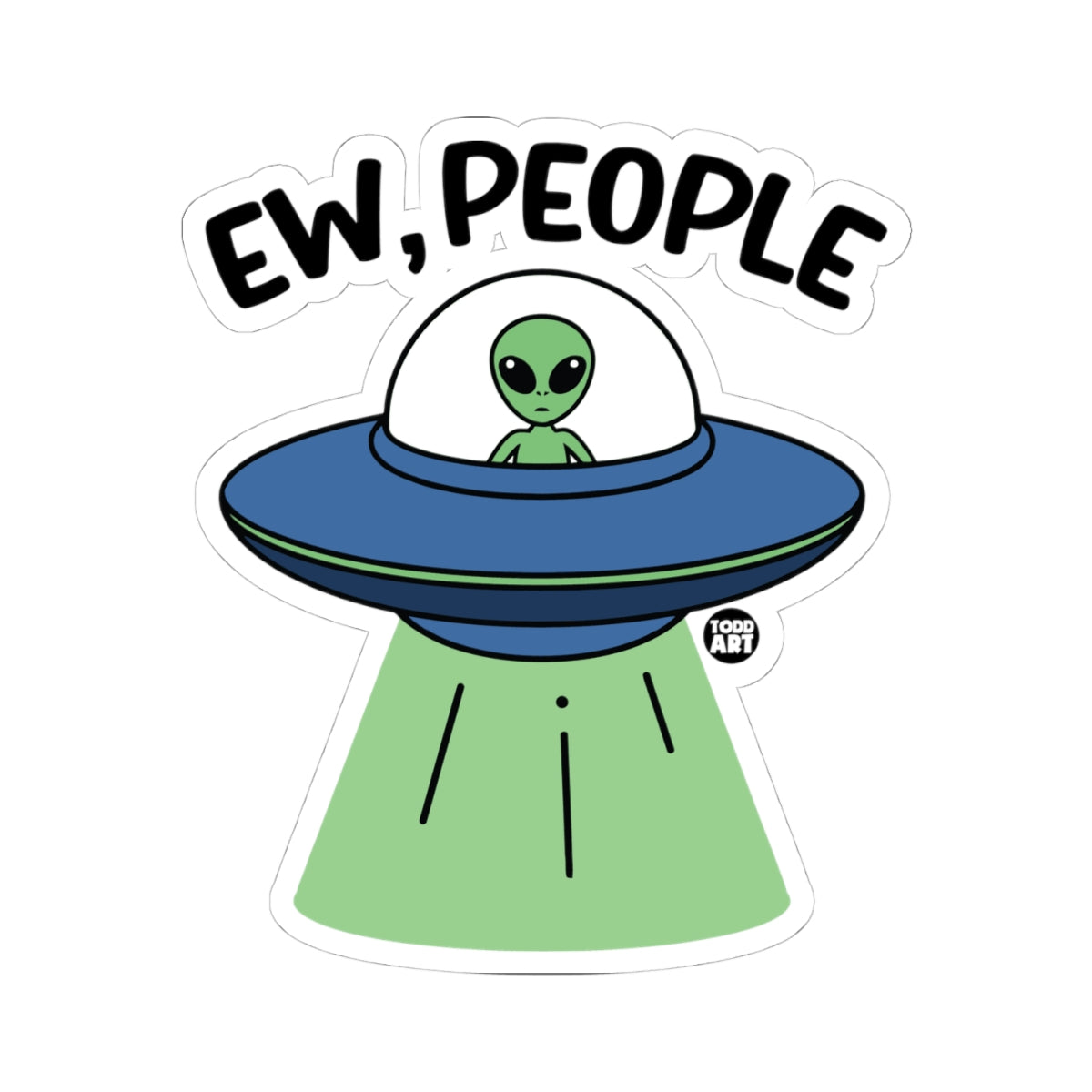 Space AlienTodd Art Sticker