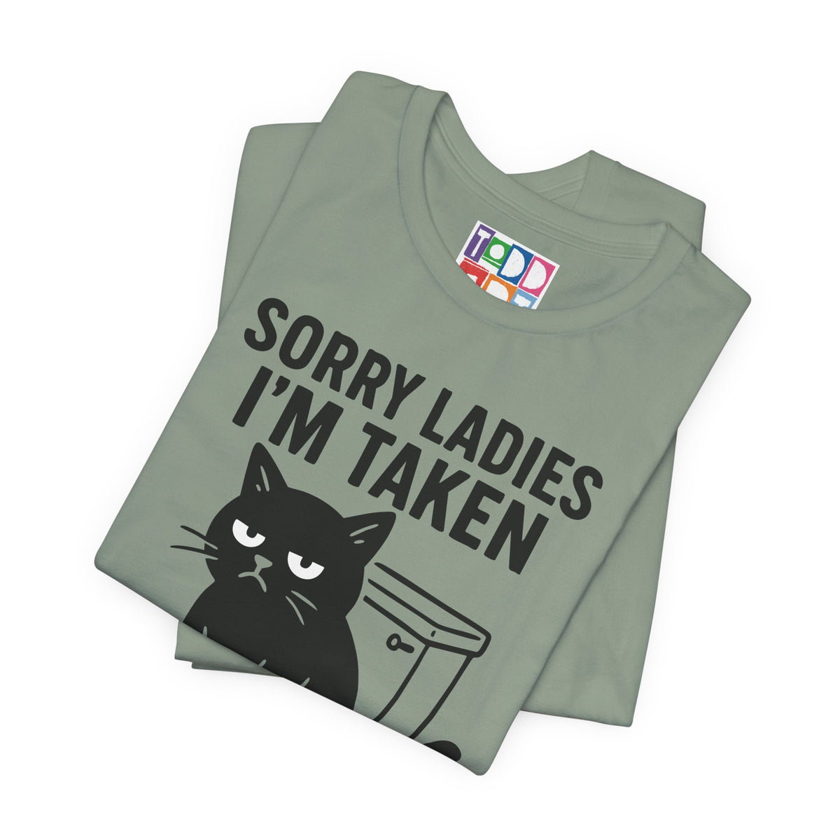 sorry-girls-taken-shit