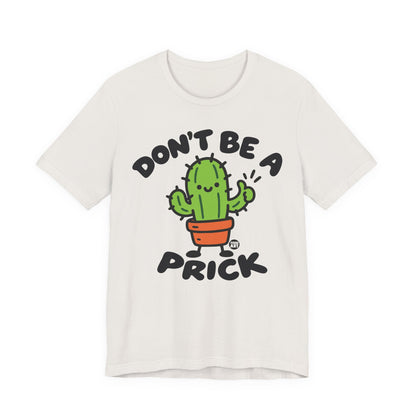 dont-be-prick-cute