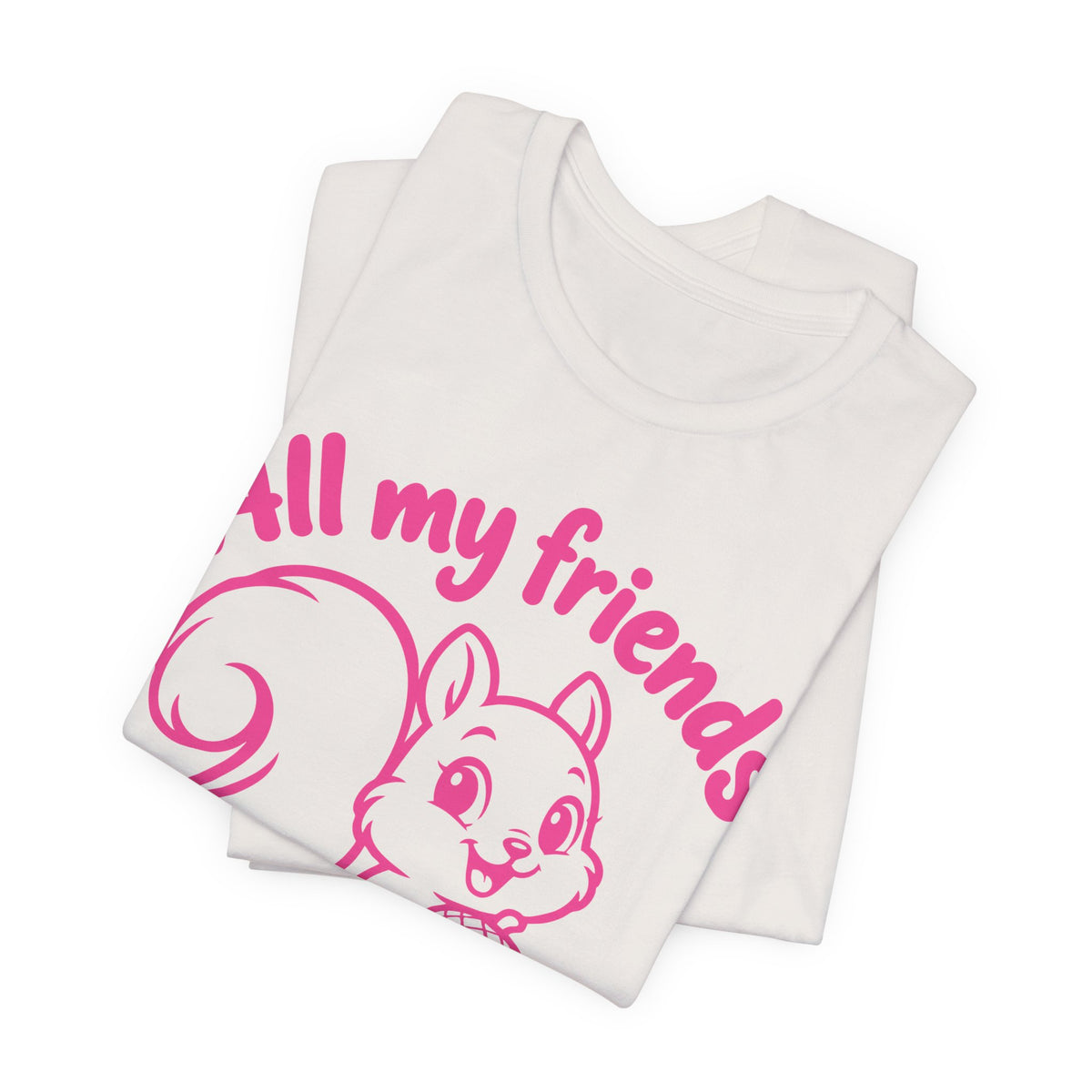 all my friends nuts