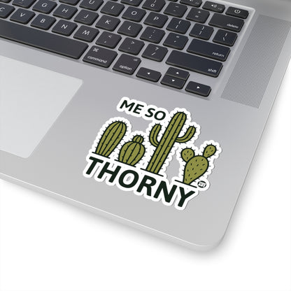 Me So ThornyTodd Art Sticker