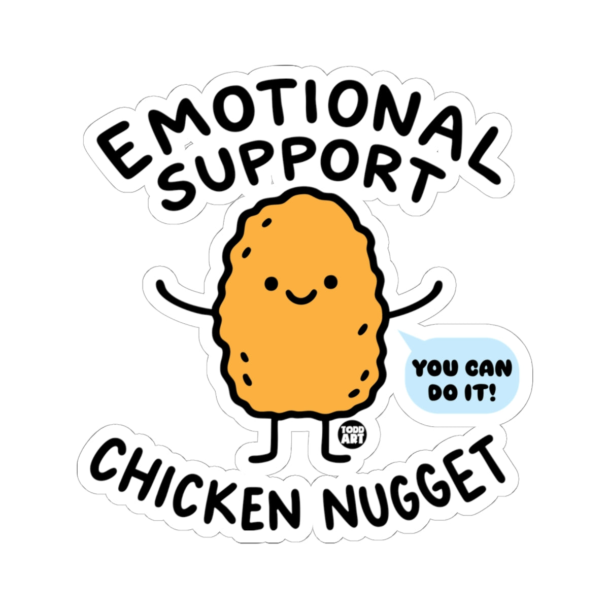 emotional support nugget