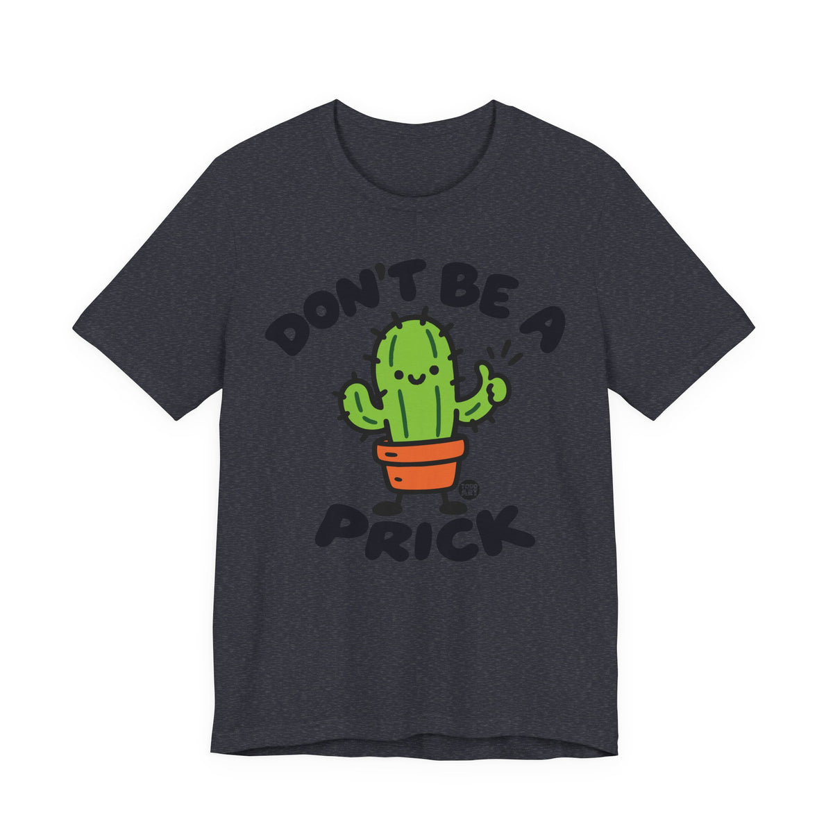 dont-be-prick-cute