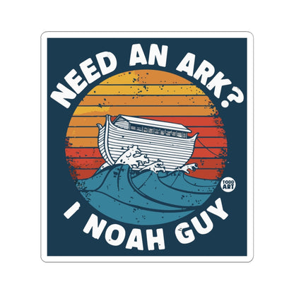 Needed an Ark I Noah Guy Todd Art Sticker