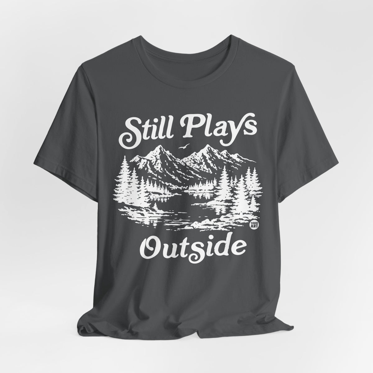 still plays outside