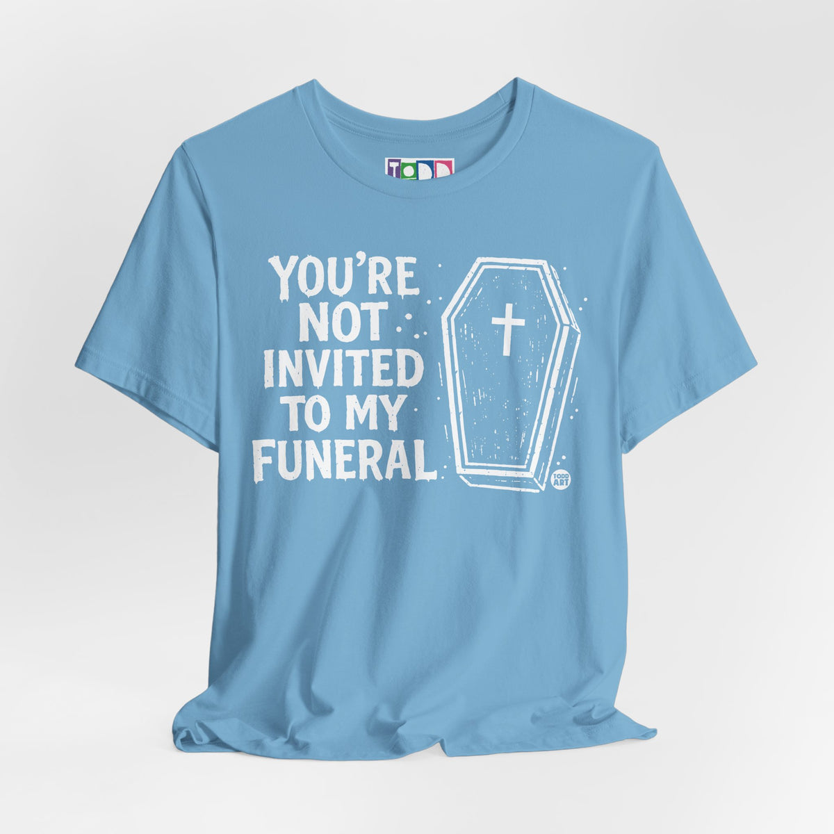 not-invited-my-funeral