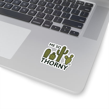 Me So ThornyTodd Art Sticker