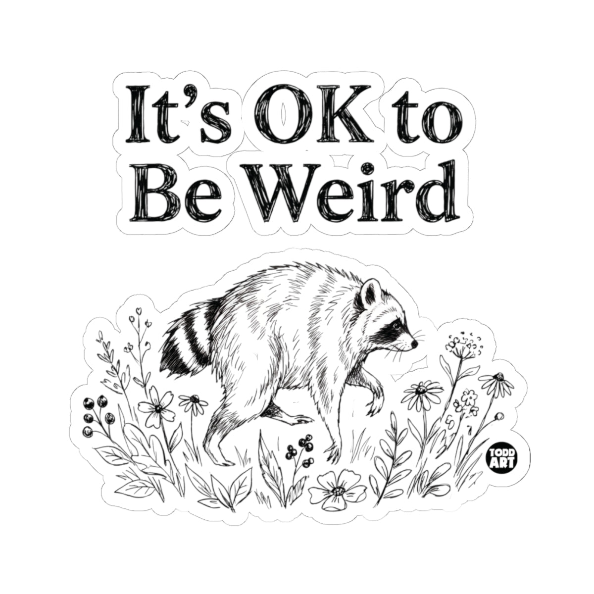 ok-be-weird-jimothy