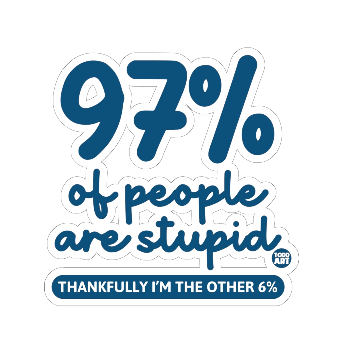 97-percent-people-stupid