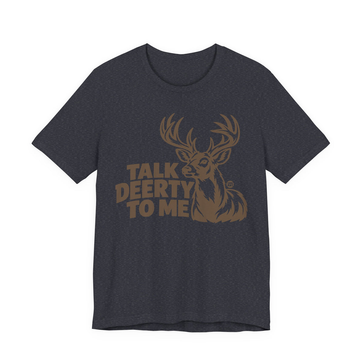 talk-deerty-to-me