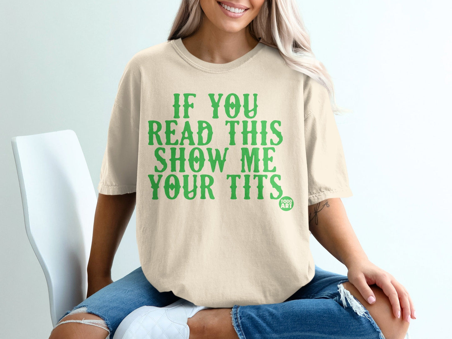 If You Read This Show Me Your Tits T-shirt