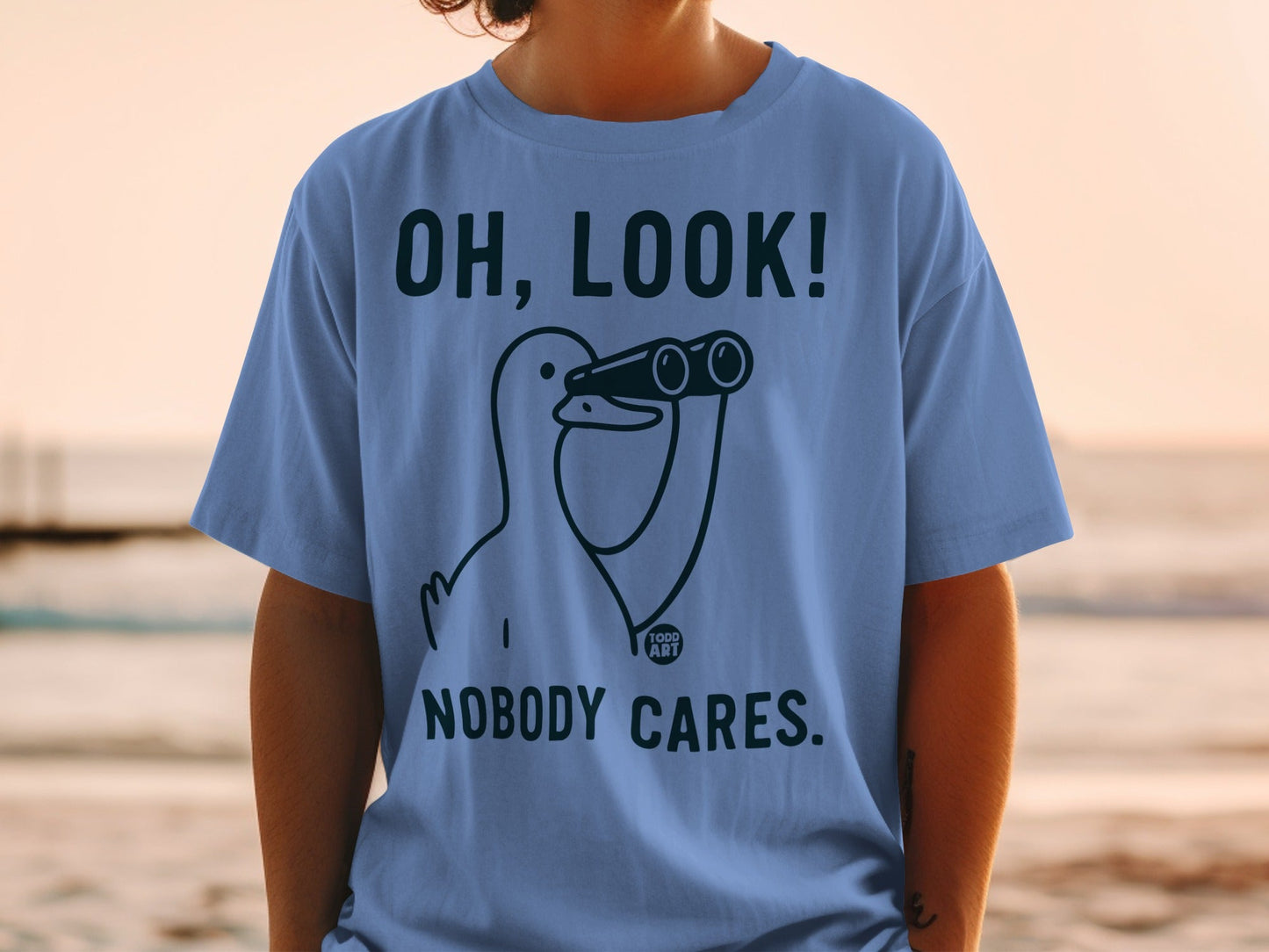 Oh Look Nobody Cares Funny Statement Shirt
