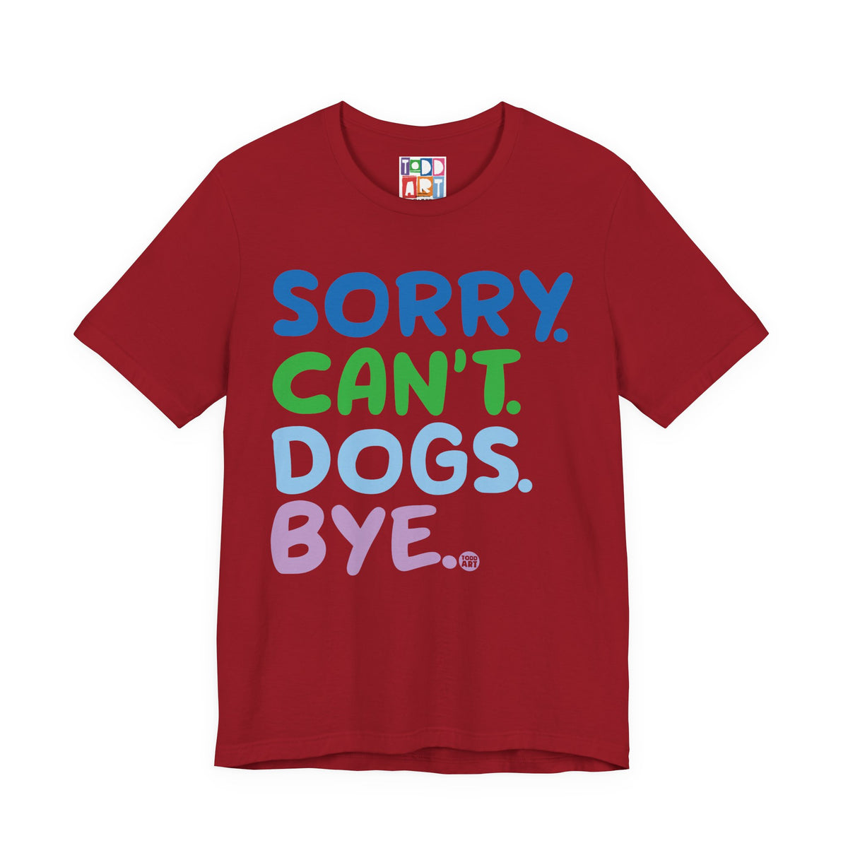 sorry-cant-dogs-bye