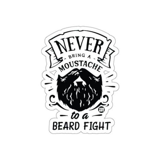 Never Bring a Moustache to a Beard Fight sticker