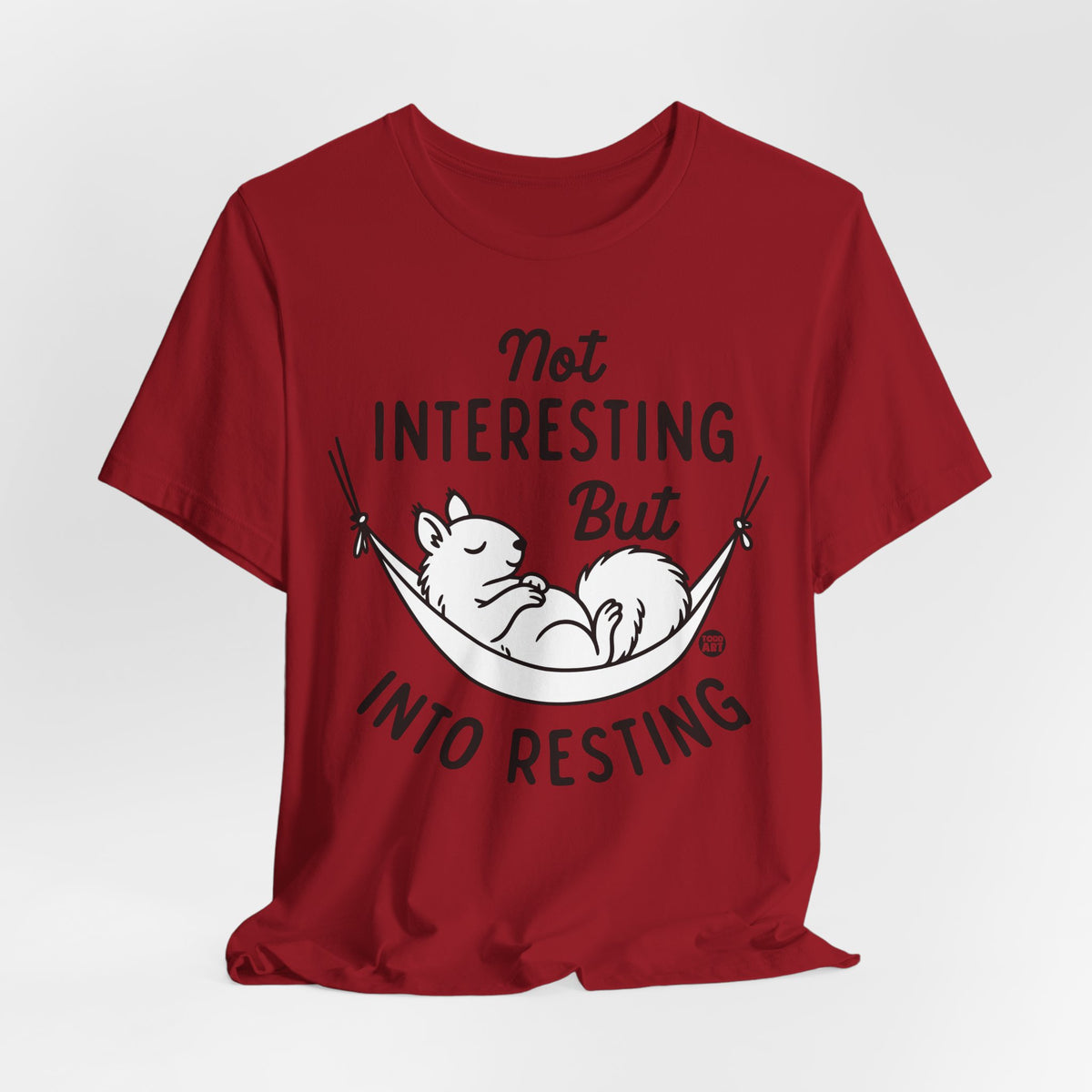 not interesting into resting