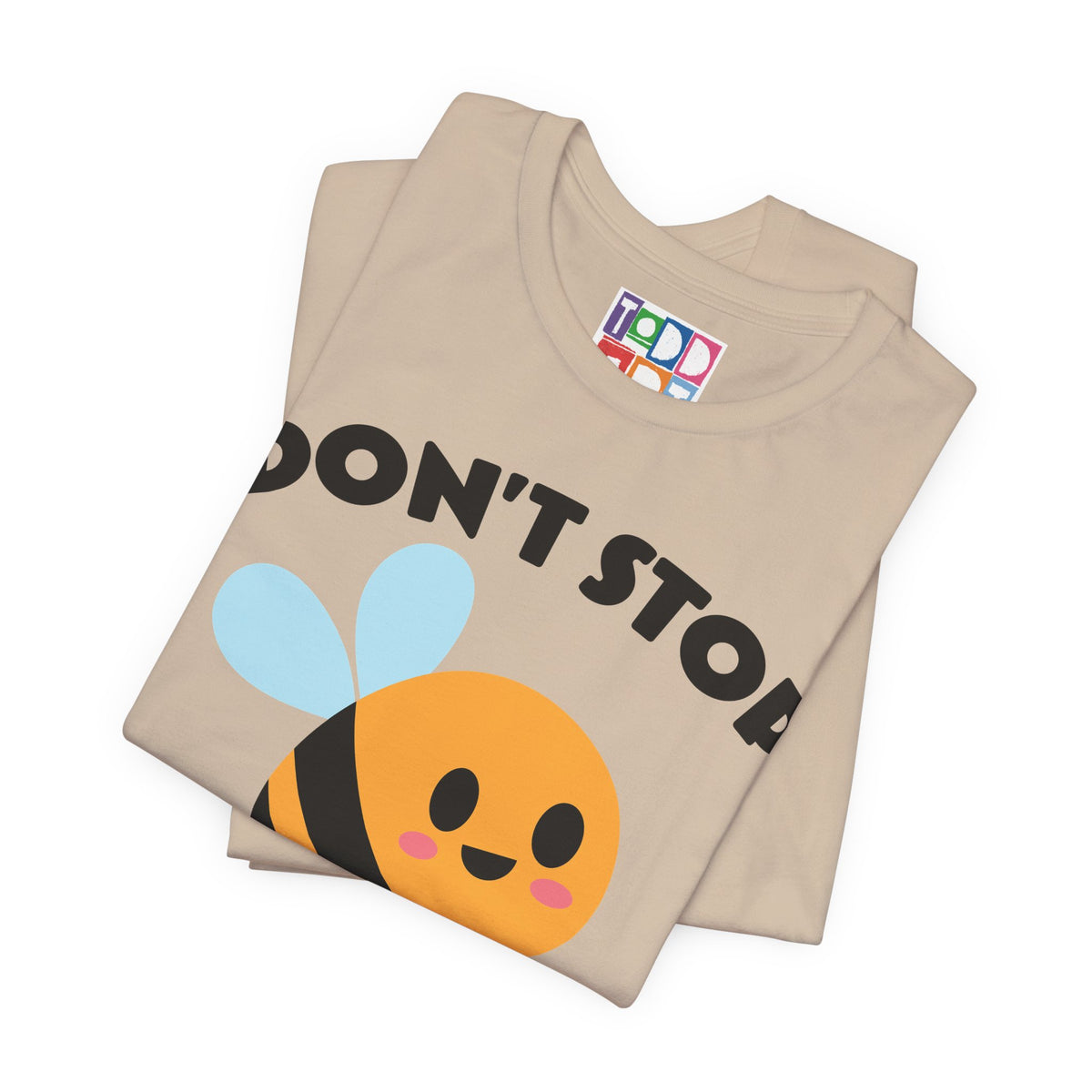 dont-stop-bee-lieving