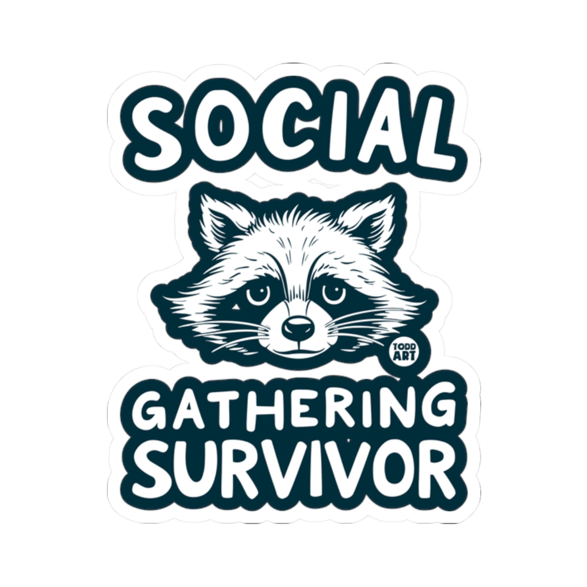 Social Gathering Survivor Todd Art Sticker
