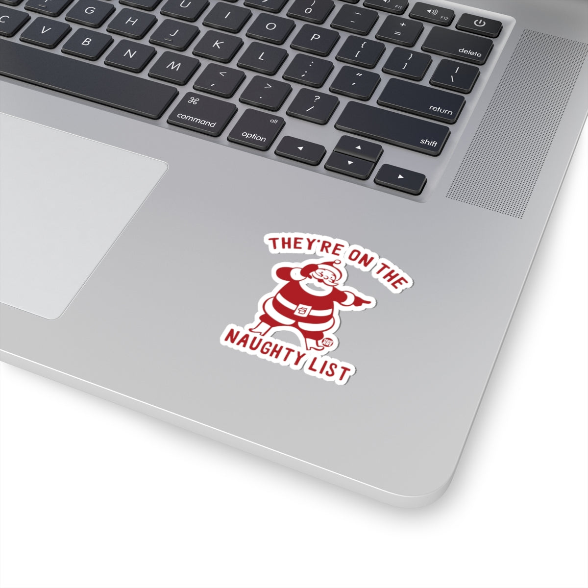 They're On The Naughty List Todd Art Sticker