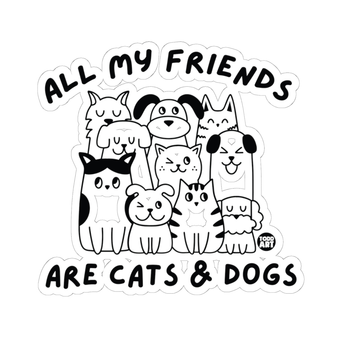 all-my-friends-are-cats-&-dogs
