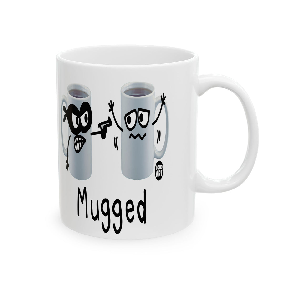 Mugged Todd Art Mug