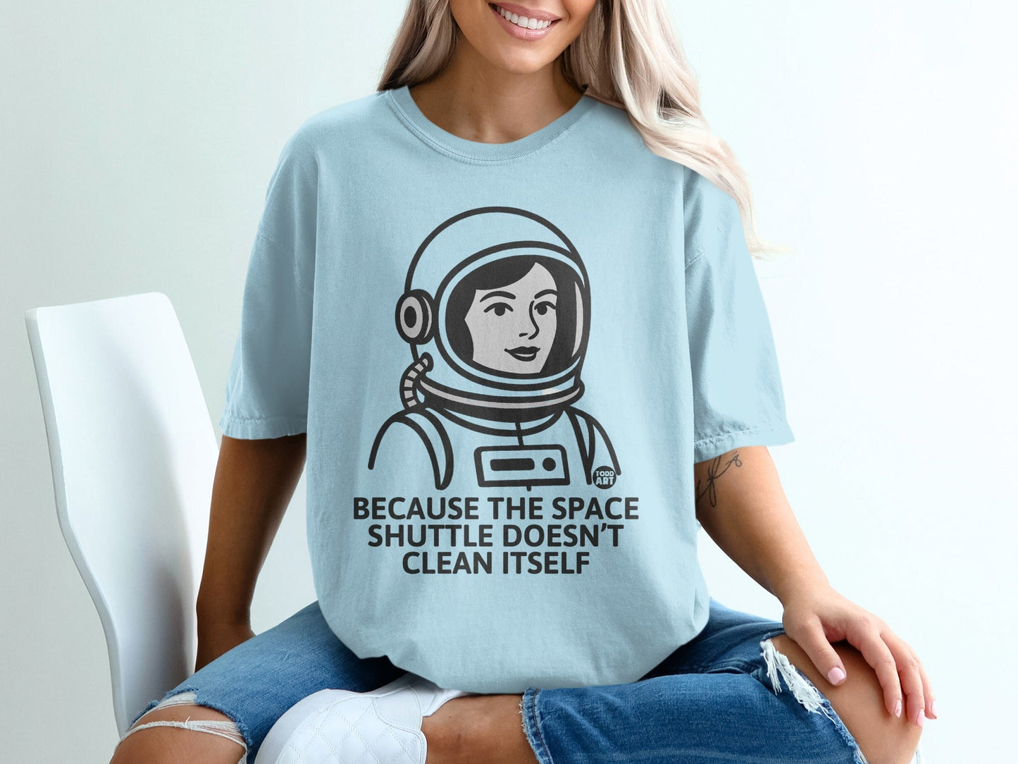 Space Shuttle Doesn't Clean Itself Astronaut T-Shirt