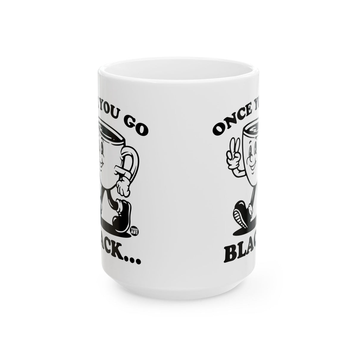 Black Mug Life Todd Art Mug