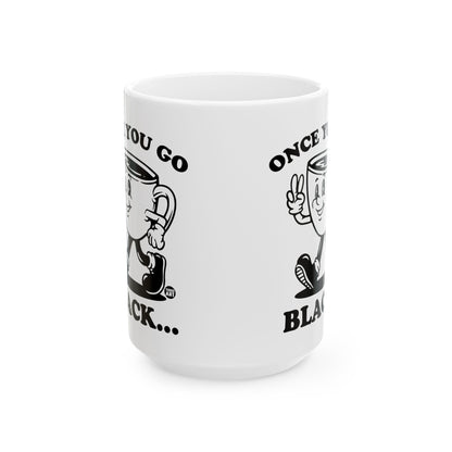 Black Mug Life Todd Art Mug