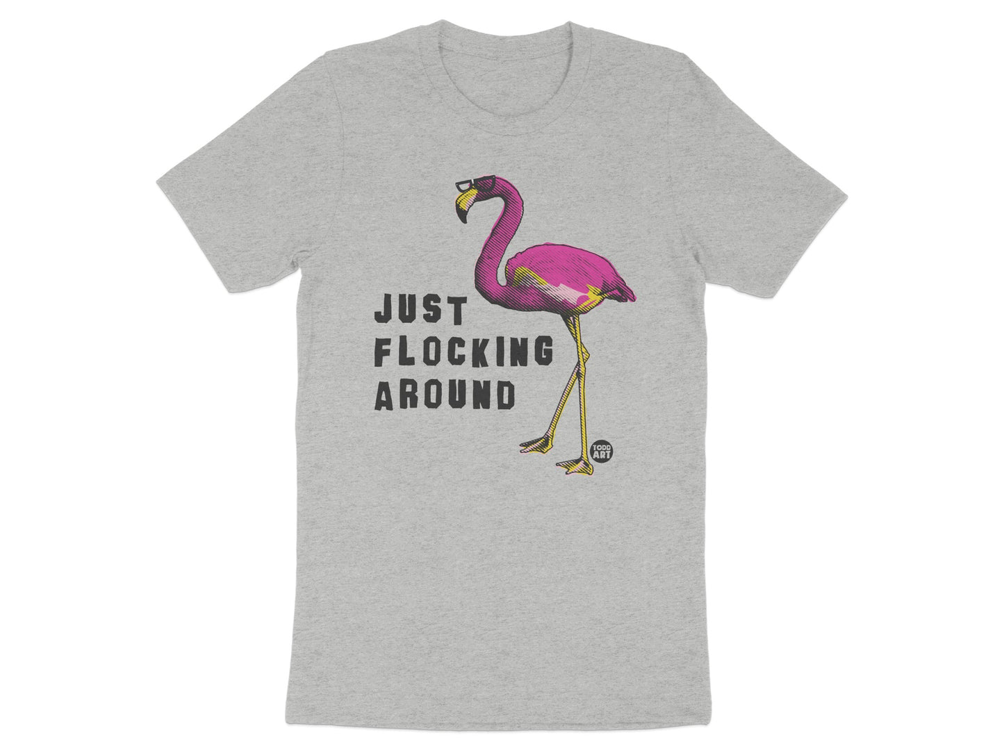 Just Flocking Around Flamingo Graphic Shirt