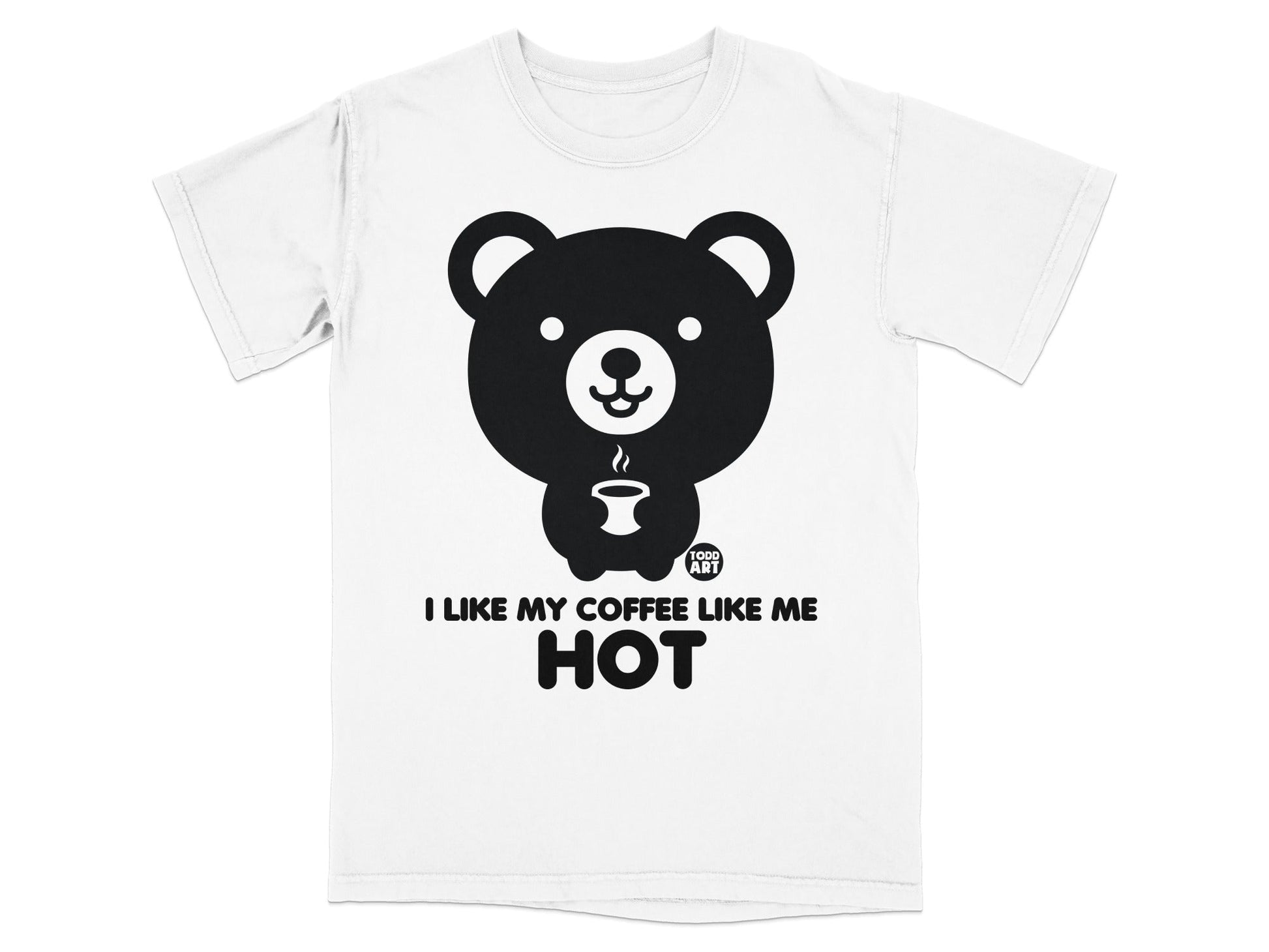 I Like My Coffee Like Me Hot Bear Graphic T-Shirt
