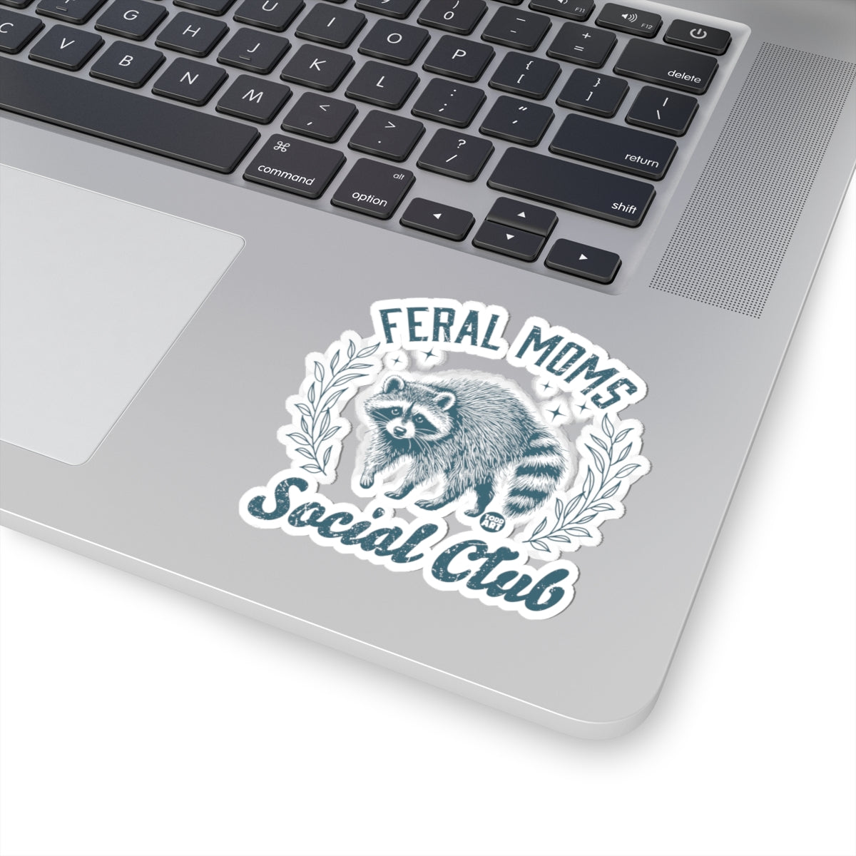 Feral Moms Social Club Todd Art Sticker