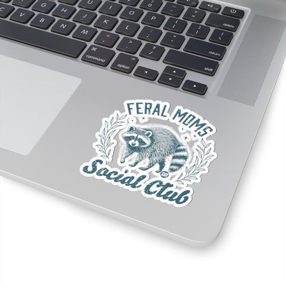 Feral Moms Social Club Todd Art Sticker