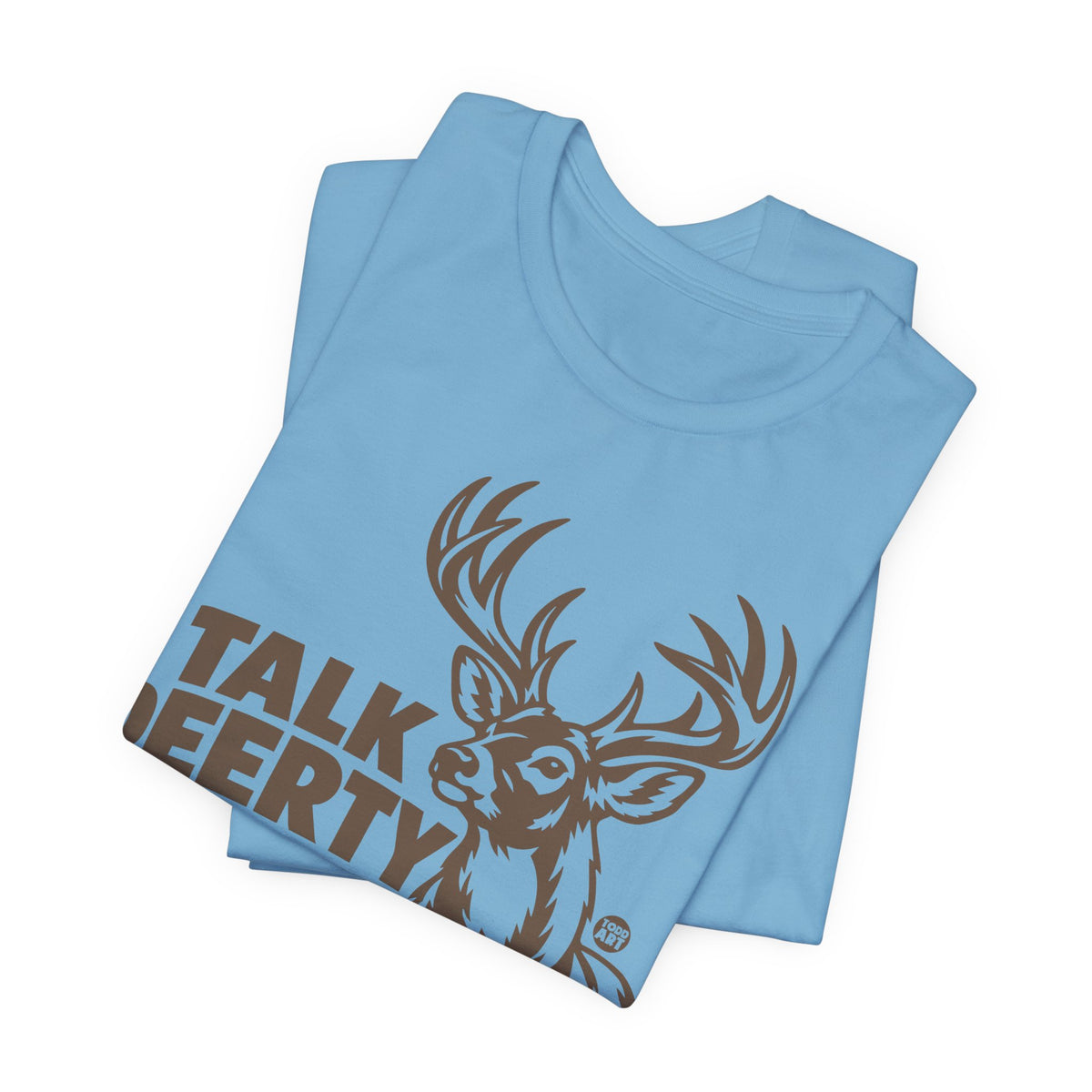 talk-deerty-to-me