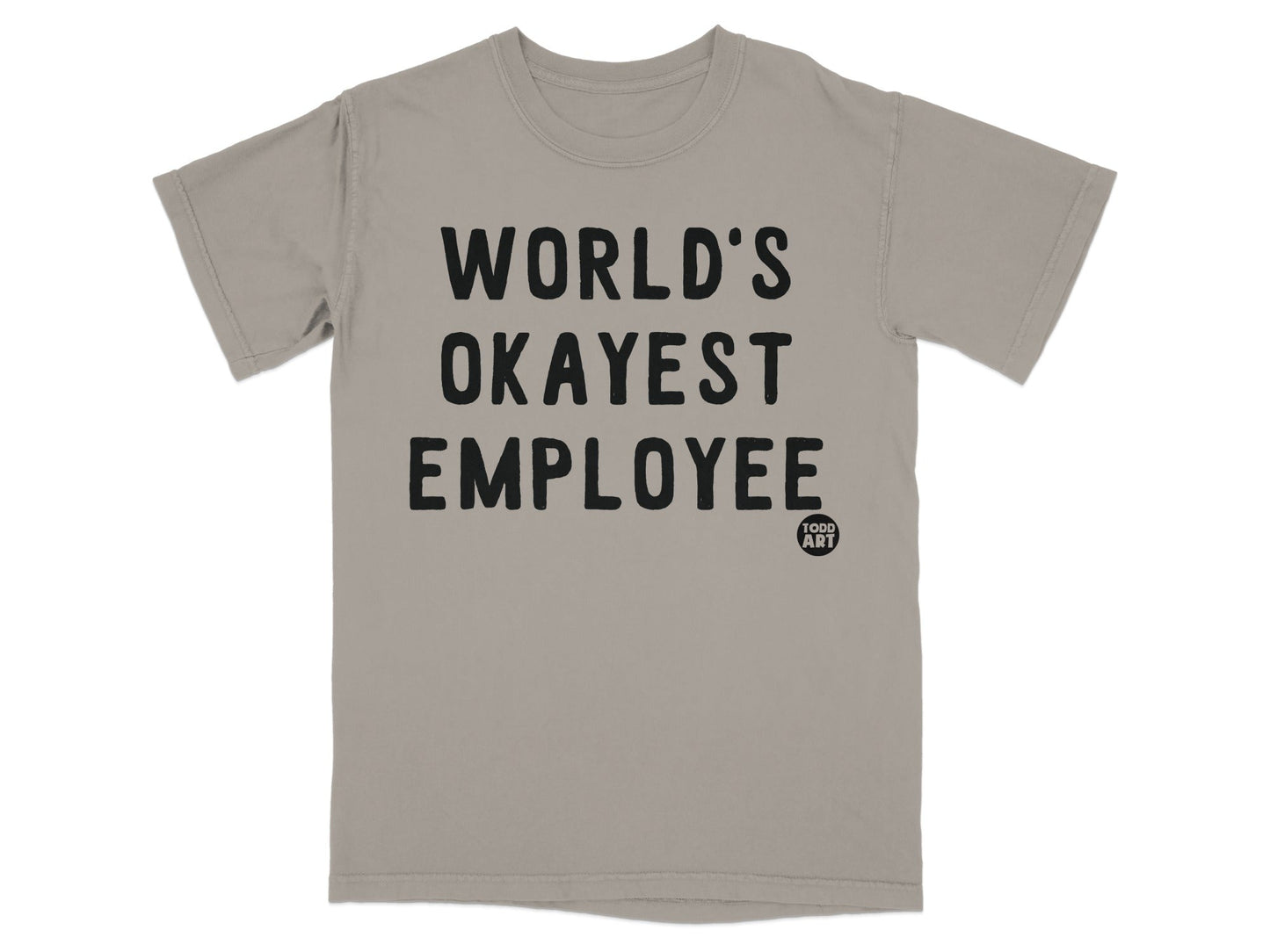 World's Okayest Employee Graphic T-Shirt